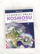 książka Cudowny świat kosmosu wiedza i ciekawostki książka Disney uczy