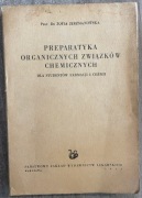 PREPARATYKA ORGANICZNYCH ZWIĄZKÓW CHEMICZNYCH