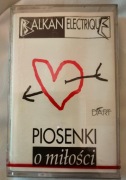 Balkan Eletrique Piosenki O Miłości Kaseta Audio Magnetofonowa Nowa w Folii