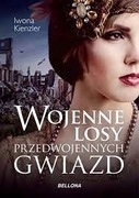 Wojenne losy przedwojennych gwiazd Iwona Kienzler