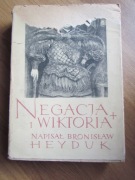 Negacja i Wiktoria ___  Bronisław Heyduk 