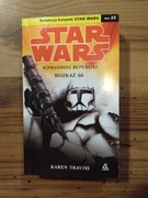 Star Wars: Komandosi Republiki - Rozkaz 66 - Karen Traviss - tom 23