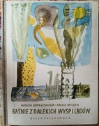 Baśnie Z Dalekich Wysp I Lądów " Wanda Markowska,Anna Milska 