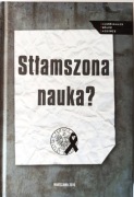 Stłamszona nauka?