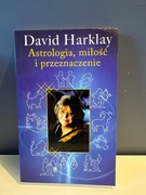 Astrologia miłość i przeznaczenie David harklay