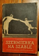Szermierka na szable Janos Kevey