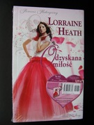 Lorraine Heath, Odzyskana miłość - Romans Historyczny/NOWA