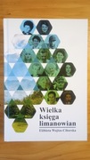 Wielka księga Limanowian - Elżbieta Ciborska-Wojtas 