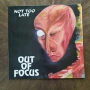 OUT OF FOCUS Not Too Late Ger 1999 Tripkick