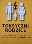 Toksyczni rodzice Craig Buck, Susan Forward