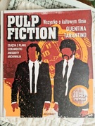 Pulp Fiction. Książka. Wszystko o filmie