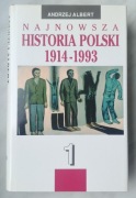 Andrzej Albert - Najnowsza historia Polski