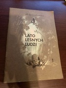 Lato Leśnych Ludzi
