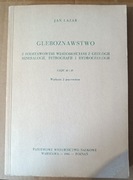 Gleboznawstwo cz. III i IV - Jan Lazar