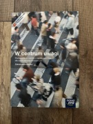 W centrum uwagi 