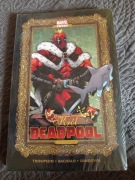 Król Deadpool / po polsku / nowy / Thompson / Marvel Now! 