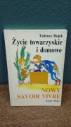 Tadeusz Rojek - Życie towarzyskie i domowe. Nowy savoir vivre