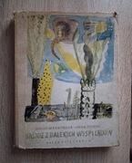 Baśnie z dalekich wysp i lądów Markowska Milska wyd. II Nasza Księgarnia