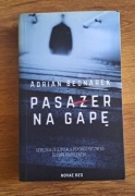 Bednarek Adrian "Pasażer na gapę"