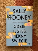 Gdzie jesteś, piękny świecie Sally Rooney
