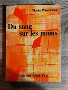 Maria Winowska - Du sang sur les mains (Krew na rękach)