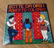 ROBERTO COLOMBO - Botte Da Orbi - prog-rock Włochy 1977