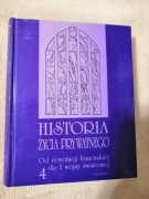 HISTORIA ŻYCIA PRYWATNEGO CZĘŚĆ 4