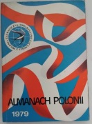 Almanach Polonii 1979–Towarzystwo Łączności z Polonią Zagraniczną „Polonia”