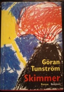Göran Tunström. Skimmer.