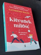Catherine Walsh - Kierunek Miłość
