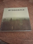 Bydgoszcz. Album fotograficzny. Wiesław Woźniak. Zbigniew Papke.
