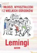 Lemingi. Młodzi wykształceni i z wielkich ośrodków