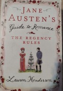 Jane Austen's Guide to Romance  -Lauren Henderson