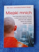 Miejski mnich, Pedram Shojai, rozwój duchowy, kosztowała 49 zł. 