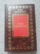 Nad Niemnem. Eliza Orzeszkowa NOWA