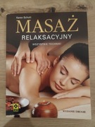 Książka KAREN SCHUTT Masaż relaksacyjny. Wszystkie techniki