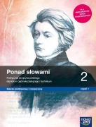 PODRĘCZNIK POLSKI PONAD SŁOWAMI CZ 1 KLASA 2 LICEUM I TECHNIKUM