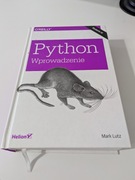 Python. Wprowadzenie. Wydanie 4 – Mark Lutz (Helion, twarda oprawa)