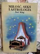 TERI KING - MIŁOŚĆ, SEKS I ASTROLOGIA