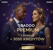 BADOO PREMIUM  1 MIESIAC + 3050 kredyty <<<  szybka  realizacja  >>>