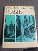 Les metamorphoses de Paris