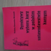 Dyrektywy wyboru kary, Konarska-Wrzosek Violetta 