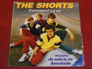 THE SHORTS - COMMENT CA VA
