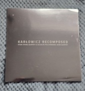 Karłowicz Recomposed (winyl)