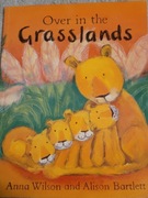 Over in the Grasslands