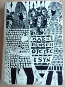 Ojciec i syn Karol Bunsch