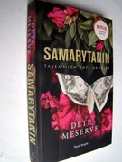 Samarytanin - Tajemnica Kate Bradley. Dete Meserve