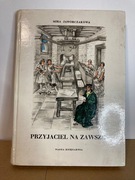 Przyjaciel na zawsze - Mira Jaworczakowa