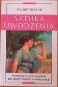 Sztuka Uwodzenia Robert Greene