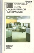 1000 słów o komputerach i informatyce